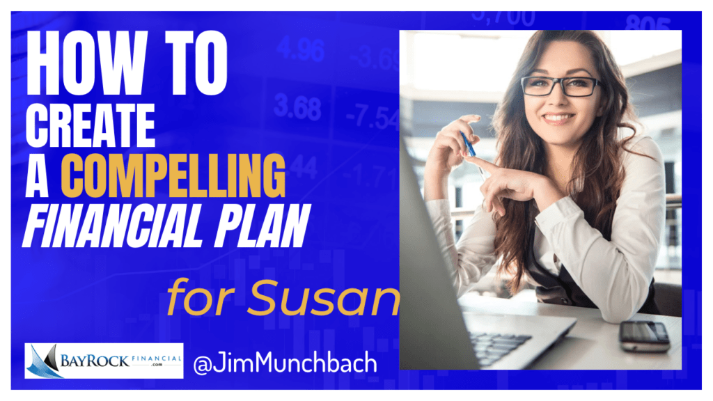 How to Create a Compelling Financial Plan