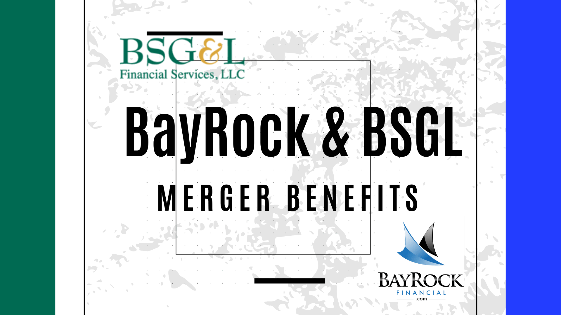 BSGL Merger