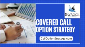 Covered Call Option Strategy