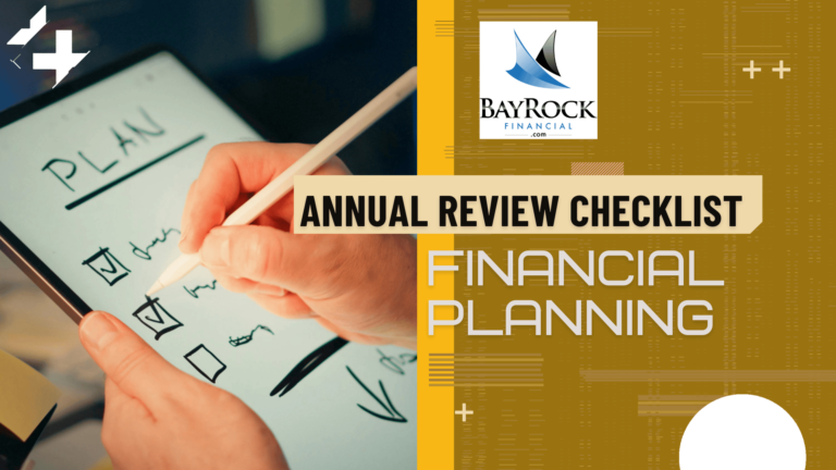 A person writes a checklist on a digital tablet. Overlaid text reads “Annual Review Checklist: Financial Planning” with the BayRock Financial logo on a gold background.